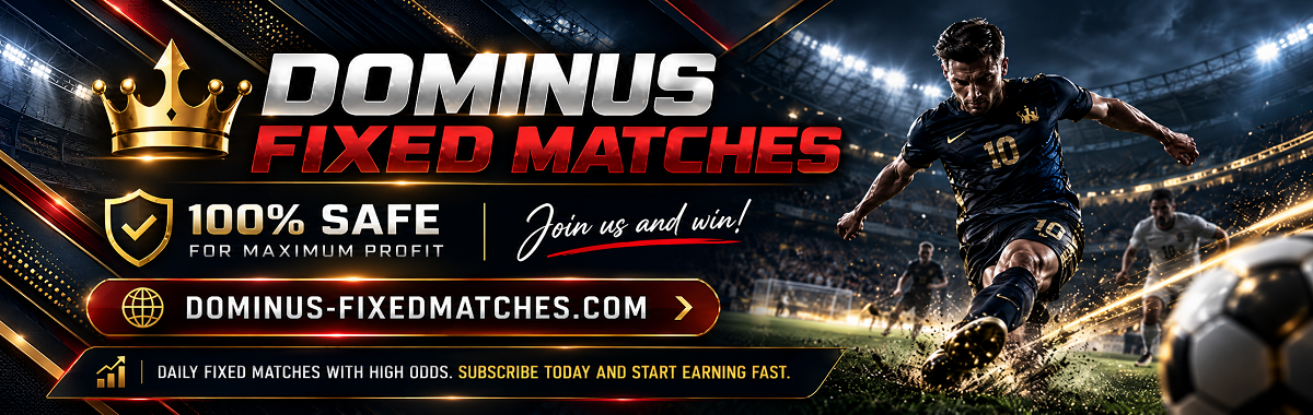 Dominus Fixed Matches